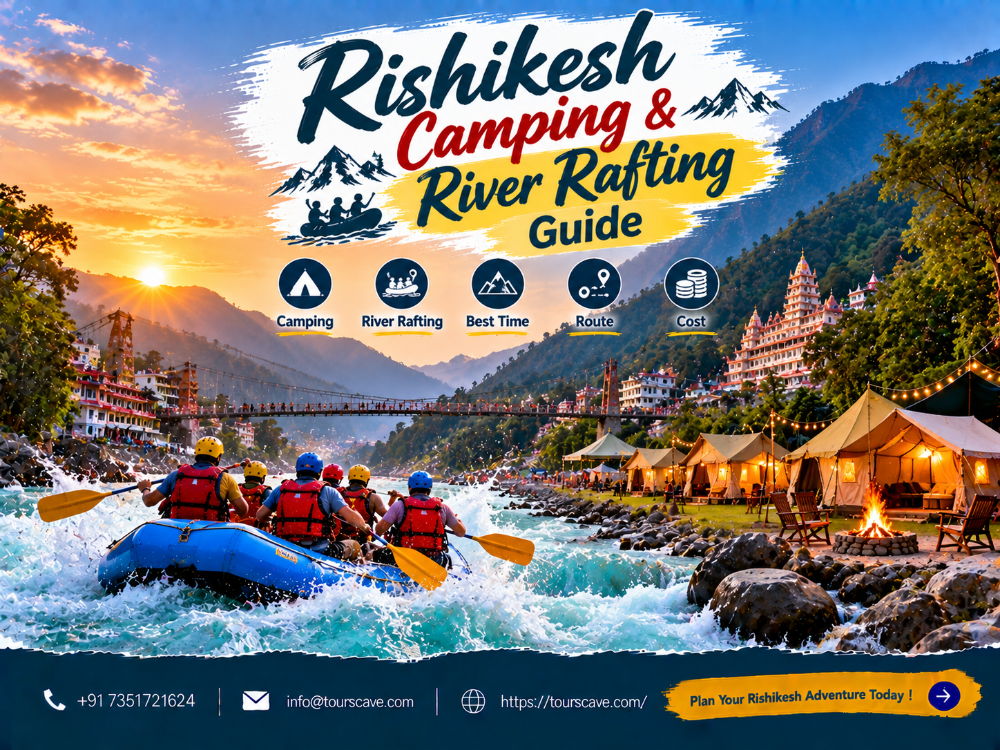 Rishikesh River Rafting & Camping Guide 2026-2027: Best Camps, Rapids, Prices & Seasons